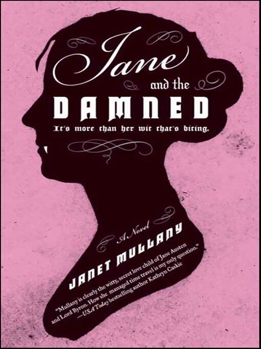 Title details for Jane and the Damned by Janet Mullany - Available